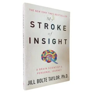 My Stroke of Insight