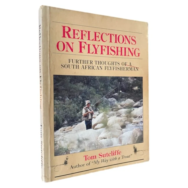 Reflections on Flyfishing
