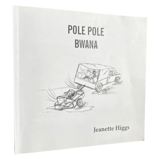 Pole Pole Bwana