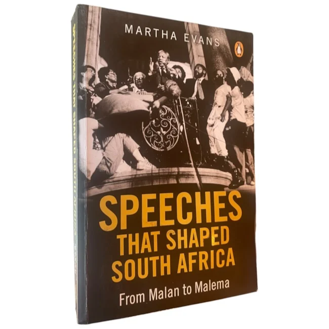 Speeches That Shaped South Africa