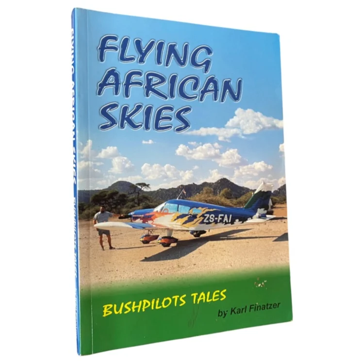 Flying African Skies: Bushpilots Tales