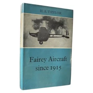 Fairey Aircraft Since 1915