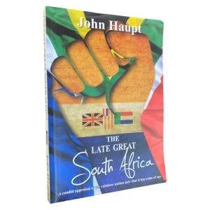 The Late Great South Africa