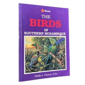 The Birds of Southern Mozambique