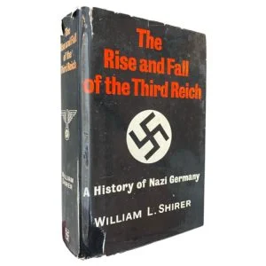The Rise and Fall of the Third Reich