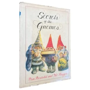 Secrets of the Gnomes