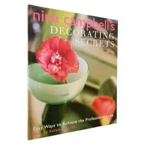 Nina Campbell’s Decorating Secrets