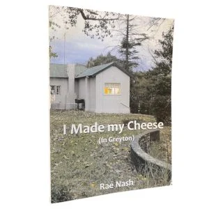 I Made my Cheese (In Greyton)