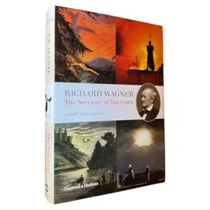 Richard Wagner: The Sorcerer of Bayreuth