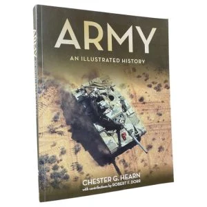 Army: An Illustrated History