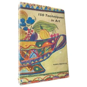 150 Techniques in Art