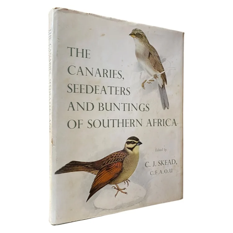 The Canaries Seedeaters and Buntings of Southern Africa