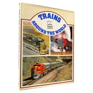 Trains Around the World