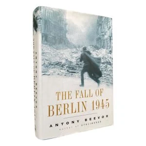 The Fall of Berlin 1945